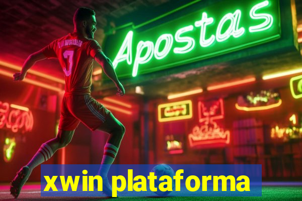 xwin plataforma